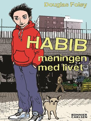 cover image of Habib. Meningen med livet